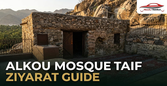 Why Is Alkou Mosque Included in Taif Ziyaraat Tours?