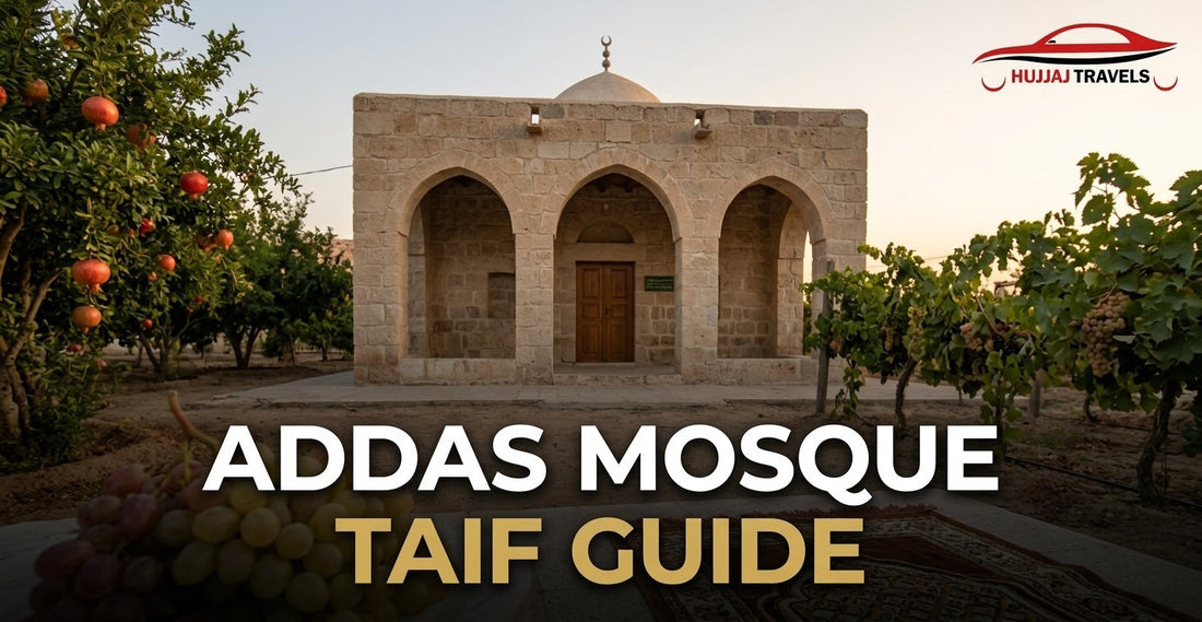 How Does Addas Mosque Connect to Taif Ziyaraat History?
