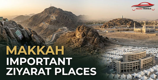 Makkah ziyaraat