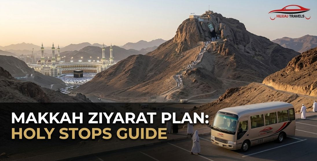 Makkah Ziyarat