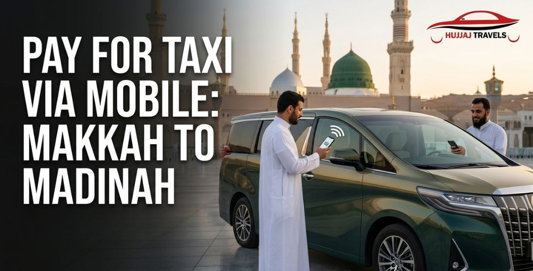 Makkah to Madina