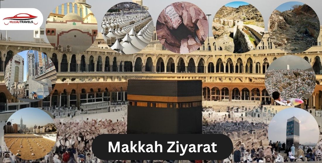Makkah Ziyaraat