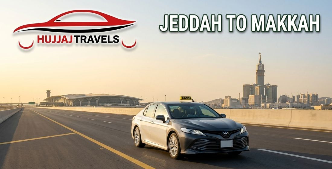 What Are the Latest Changes in Taxi Fare from Jeddah to Makkah?