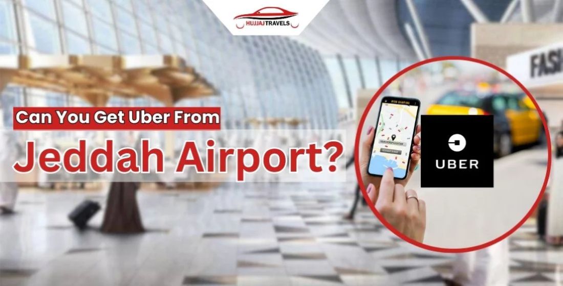 Can You Get Uber From Jeddah Airport?