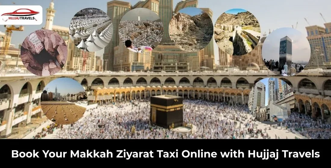 Makkah Ziyarat Taxi Online – Private & Comfortable Ride
