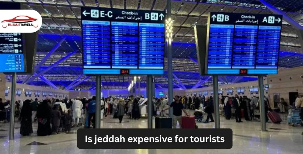 Is Jeddah Expensive for Tourists? A Practical Travel Guide