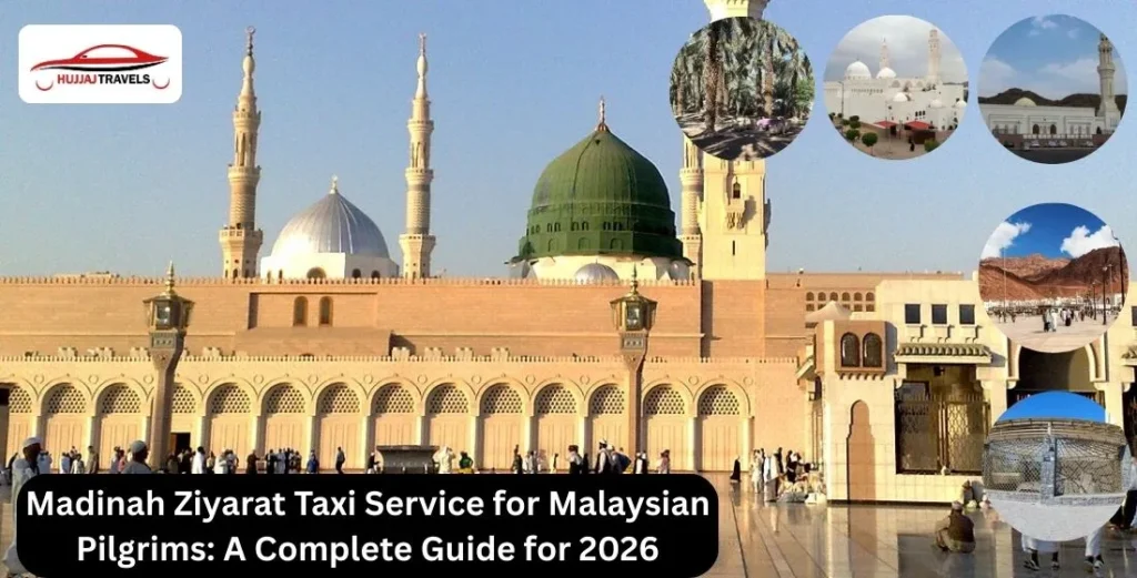Madinah Ziyarat Taxi for Malaysian Pilgrims 2026