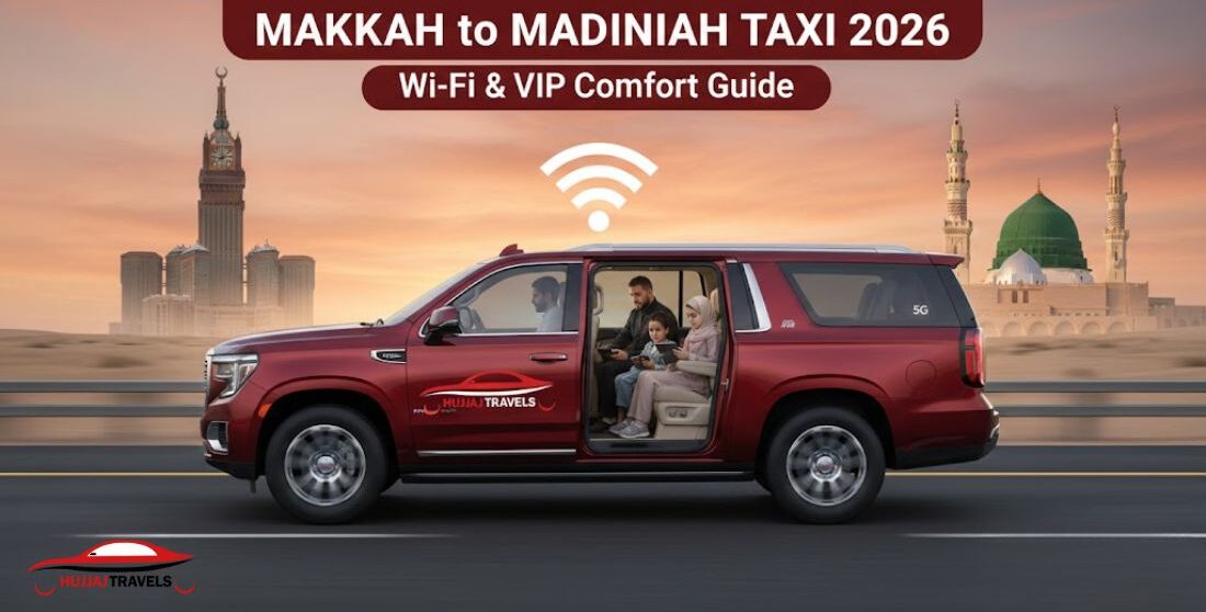 Book a premium Makkah to Madinah transfer with 5G Wi-Fi and comfortable seating. Compare 2026 rates and services with Hujjaj Travels, the #1 pilgrim choice.