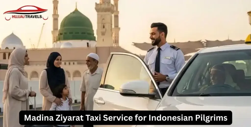 Madina Ziyarat Taxi Service for Indonesian Pilgrims