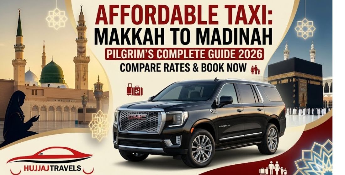 Looking for an affordable taxi from Makkah to Madinah? Compare rates for Sedans, Starias, and GMCs. Book reliable, door-to-door transport for your Umrah journey.