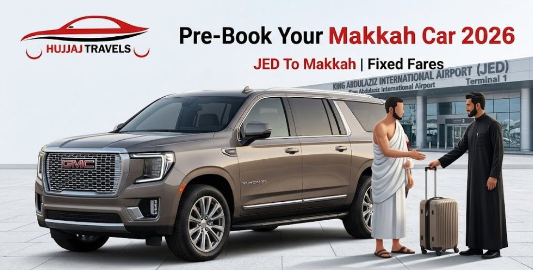 Learn how to pre-book a reliable private car for your Makkah journey. Compare 2026 fixed prices for sedans, SUVs, and buses with Hujjaj Travels.
