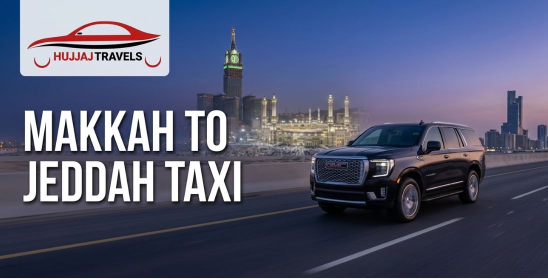 Makkah to Jeddah Taxi