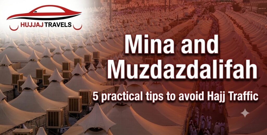 Mina and Muzdalifah