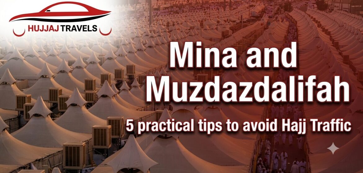 Mina and Muzdalifah